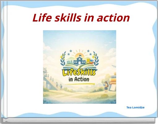 Life skills in action