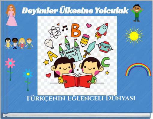 Deyimler Ülkesine Yolculuk