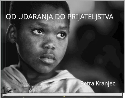 OD UDARANJA DO PRIJATELJSTVA