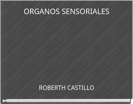 ORGANOS SENSORIALES