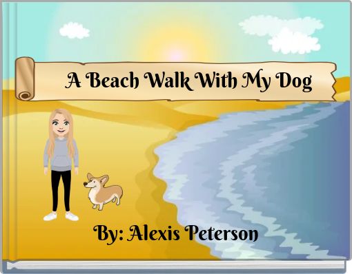 A Beach Walk With My Dog