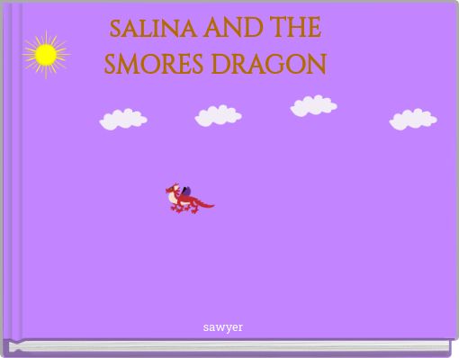 salina AND THE SMORES DRAGON