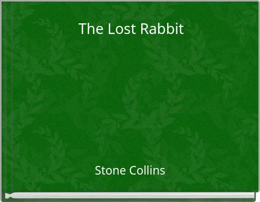 The Lost Rabbit