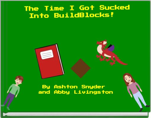 The Time I Got Sucked Into BuildBlocks!