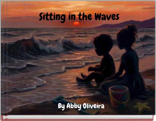 Sitting in the Waves