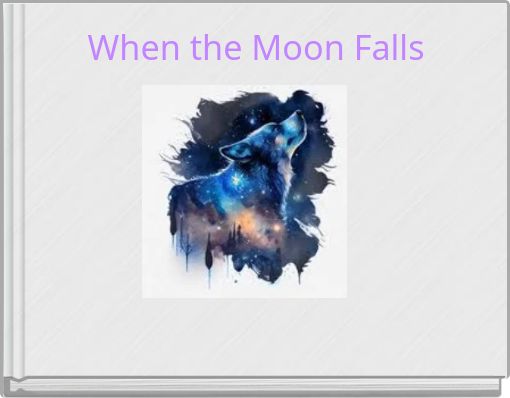 Front cover of 'When the Moon Falls' 