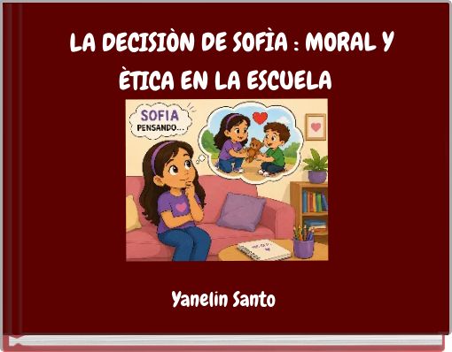 LA DECISIÒN DE SOFÌA : MORAL Y ÈTICA EN LA ESCUELA