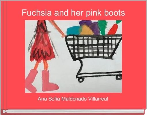 Front cover of 'Fuchsia and her pink boots' 