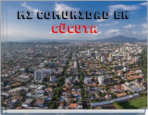 MI COMUNIDAD EN CÚCUTA