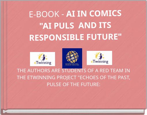 E-BOOK - AI IN COMICS "AI PULS AND ITS RESPONSIBLE FUTURE"
