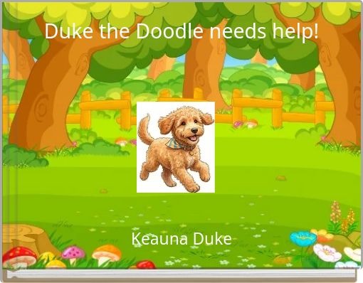 Duke the Doodle needs help!