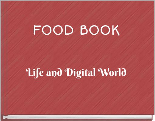 FOOD BOOK Life and Digital World