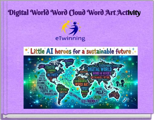 Digital World Word Cloud Word Art Activity