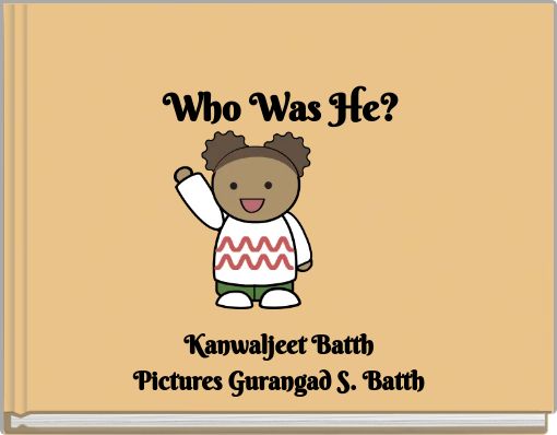 Who Was He?