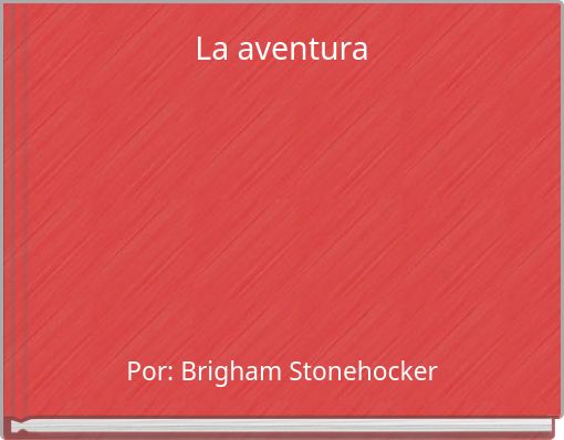 La aventura