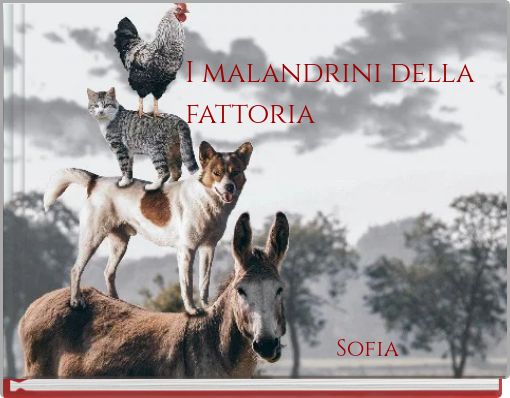 Front cover of 'I malandrini della fattoria' 