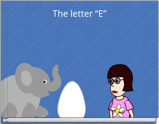 The letter &ldquo;E&rdquo;