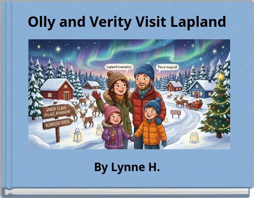 Olly and Verity Visit Lapland
