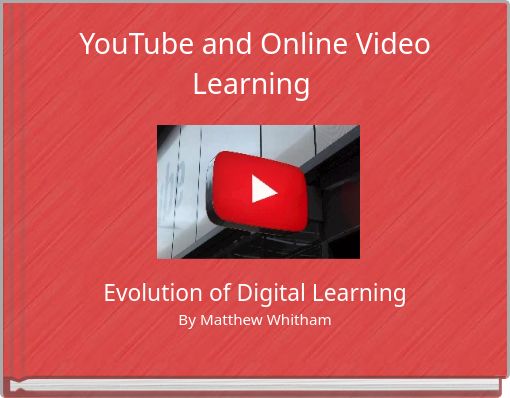 YouTube and Online Video Learning