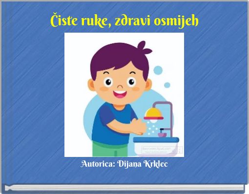 Čiste ruke, zdravi osmijeh
