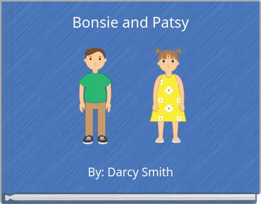 Bonsie and Patsy