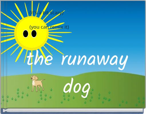 Book Cover for: the runaway dog
