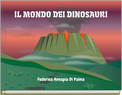 IL MONDO DEI DINOSAURI