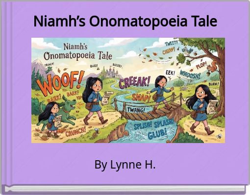 Niamh&rsquo;s Onomatopoeia Tale
