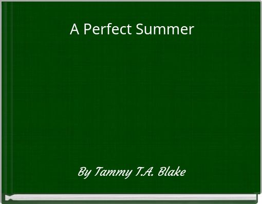 A Perfect Summer