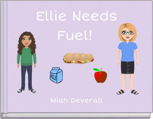 Ellie Needs Fuel!