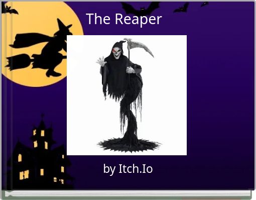The Reaper
