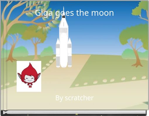 Giga goes the moon
