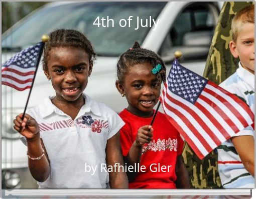 4th of July