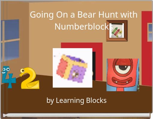 Going On a Bear Hunt with Numberblocks