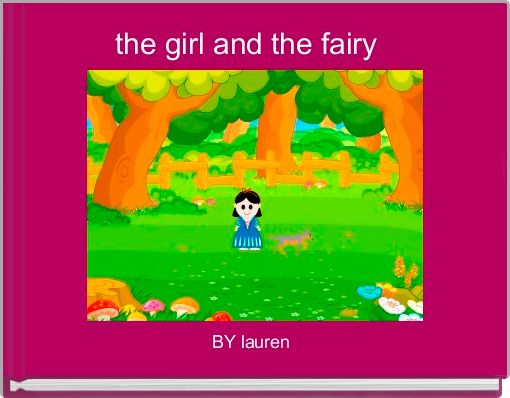 the girl and the fairy  