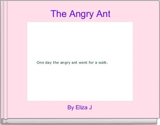 Front cover of 'The Angry Ant' 