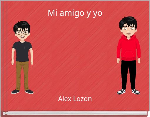 Mi amigo y yo