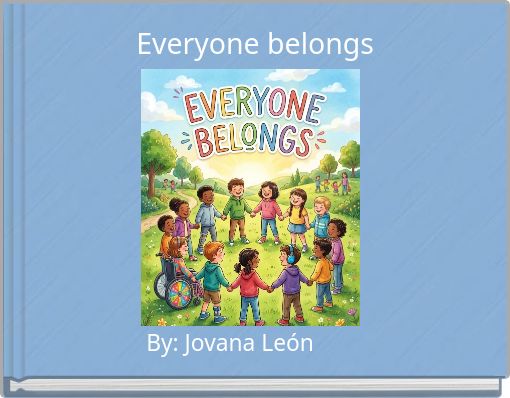 Everyone belongs