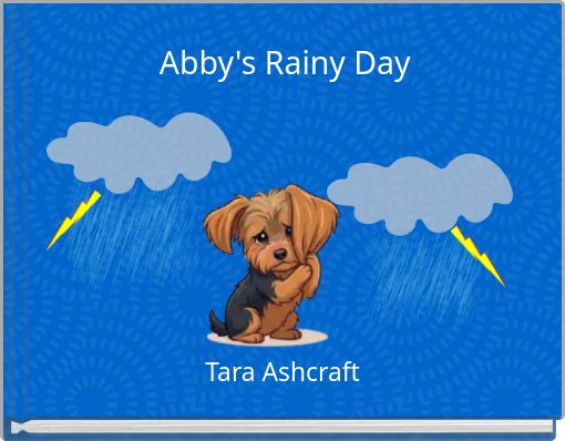 Abby's Rainy Day