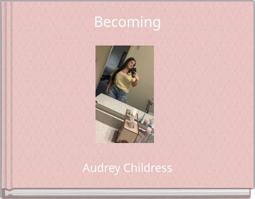 Becoming