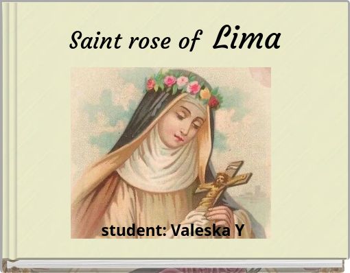 Saint rose of Lima