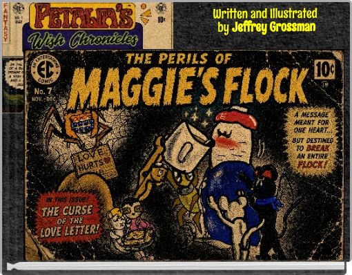 Written and Illustrated by Jeffrey Grossman