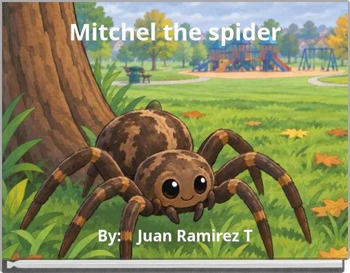 Mitchel the spider