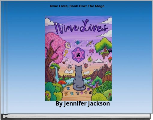 Nine Lives, Book One: The Mage