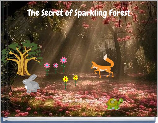 The Secret of Sparkling Forest