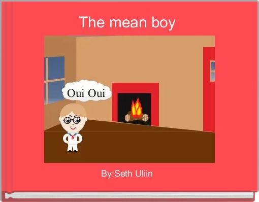Front cover of 'The mean boy ' 
