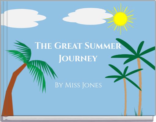 The Great Summer Journey