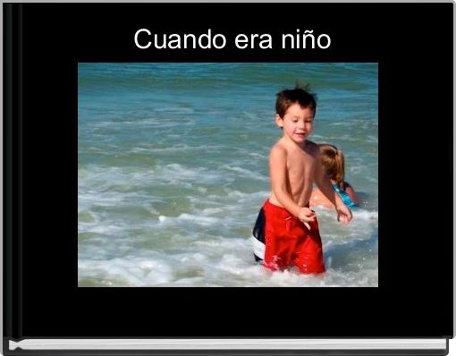  Cuando era niño