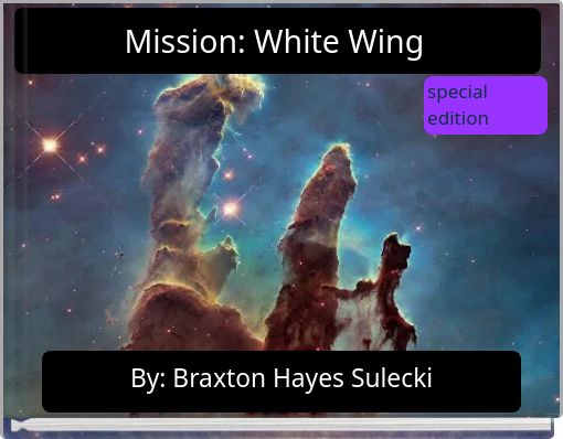 Mission: White Wing