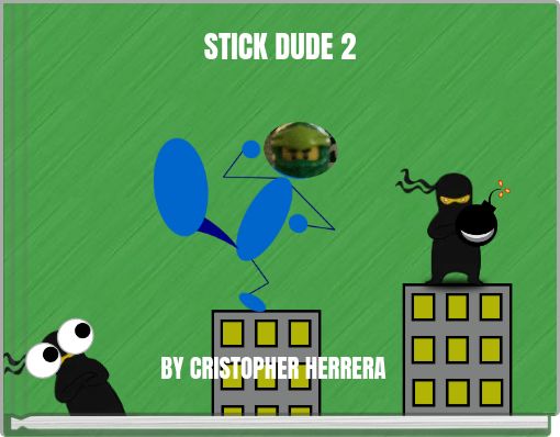 STICK DUDE 2